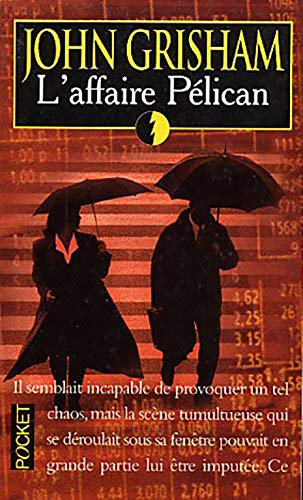 L' affaire Pelican: Roman
