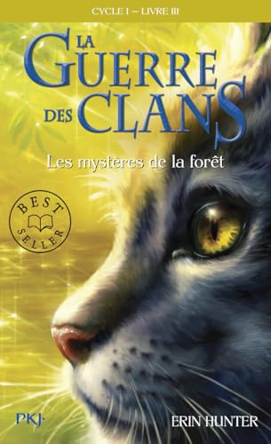Guerre Clans T3 Mysteres Foret