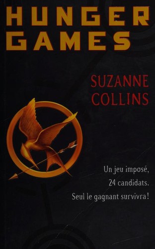 Hunger games.Bd.1: Un jeu imposé. 24 candidats. Seul le gagnant survivra!. Ausgezeichnet m. d. Jugendbuchpreis Buxtehuder Bulle (Hunger Games, 1, Band 1)