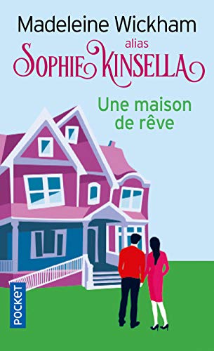 Une Maison de Reve