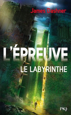 Le Labyrinthe 3. L'épreuve: Roman