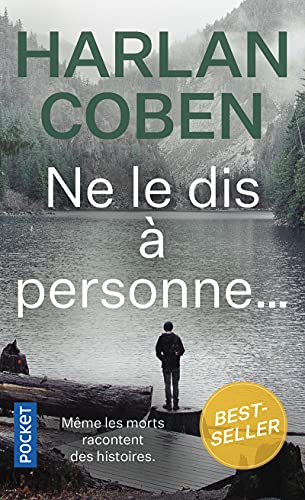 Ne le dis à personne...