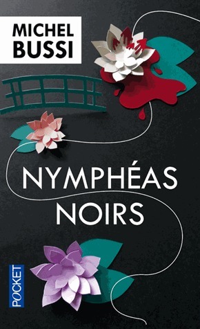 Nymphéas noirs: Roman