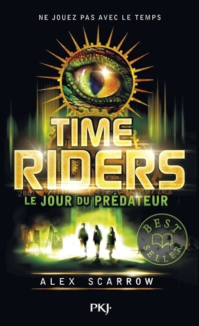 Time Riders - tome 2 Le jour du prédateur (2)