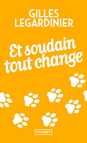 Et soudain, tout change