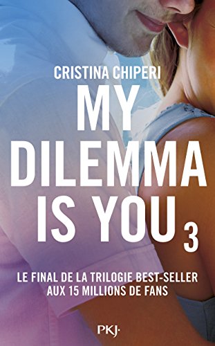 My Dilemma is You - tome 3 (3)