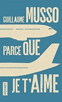 Parce que je t'aime: Roman