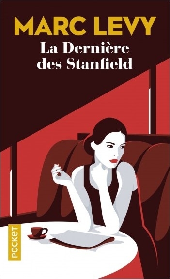 La dernière des Stanfield: roman