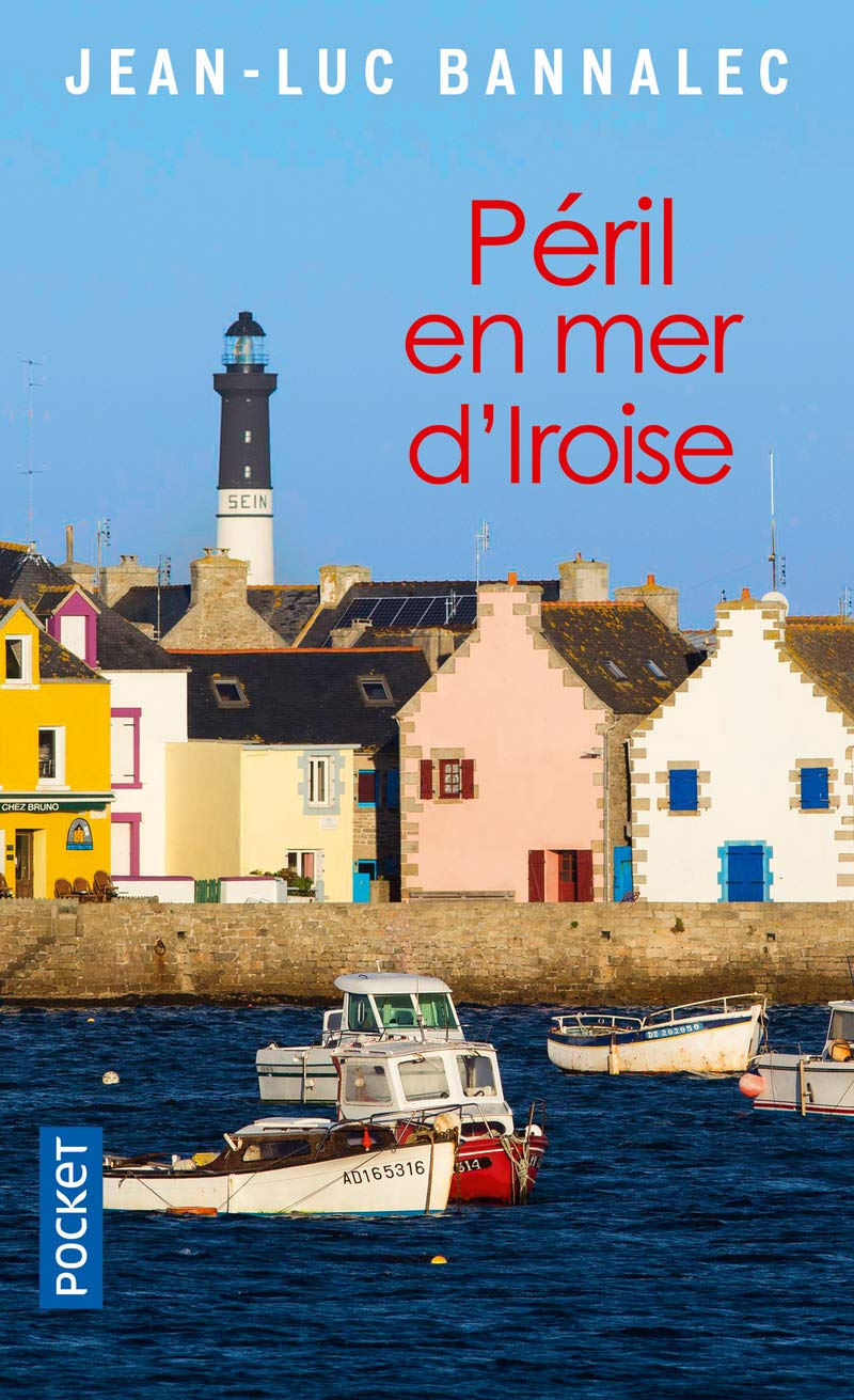 Péril en mer d'Iroise: Une enquête du commissaire Dupin