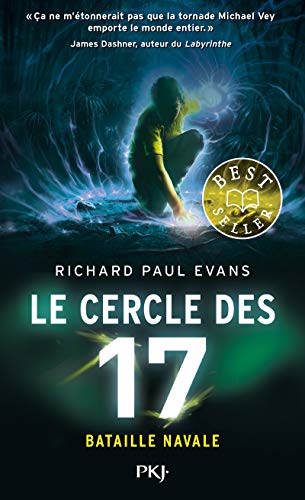 Le cercle des 17 - tome 3 Bataille navale (3)
