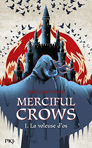 Merciful Crows - tome 1 La voleuse d'os (1)