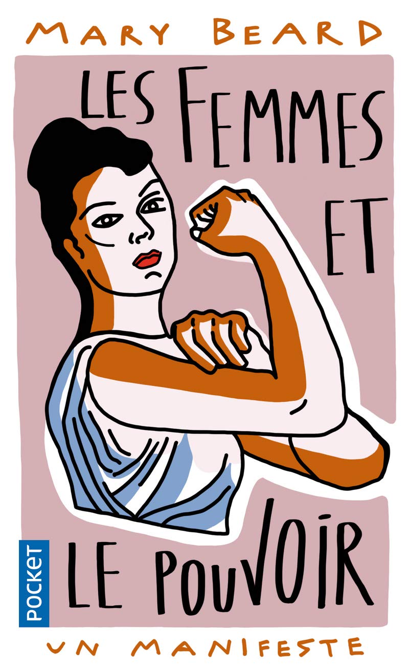 Les Femmes et le Pouvoir: Un manifeste