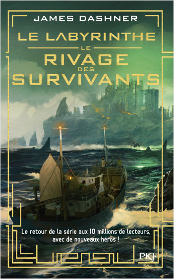 Le Labyrinthe - The Wicked String 01: Le rivage des survivants