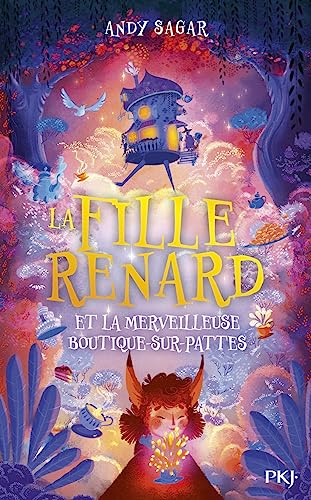 La Fille-Renard et la merveilleuse Boutique-sur-Pattes (1)