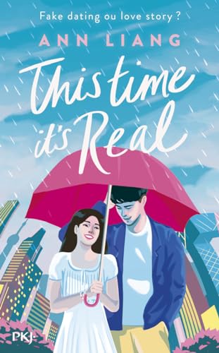 This time it's real: Fake dating ou love story ?