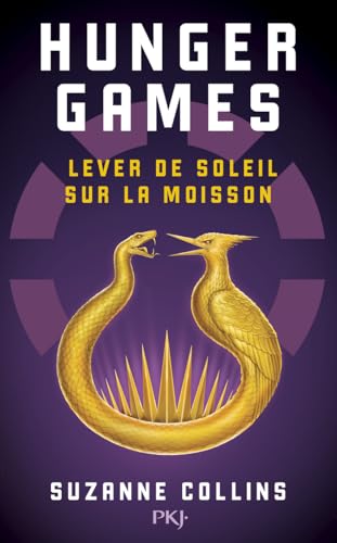 Hunger Games: Lever de soleil sur la moisson
