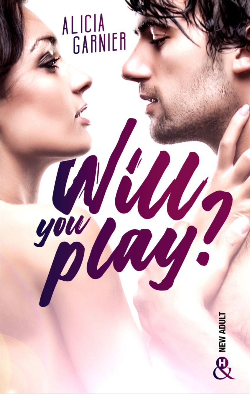 Will You Play ?: Par Moodytakeabook, youtubeuse aux 2 millions de vues