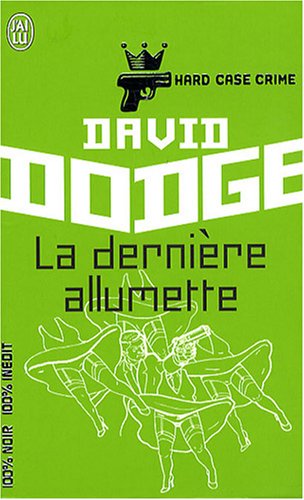 La Derniere Allumette