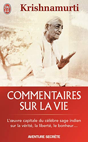Commentaires sur la vie (1)