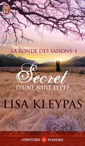 LA RONDE DES SAISONS -1- SECRETS D'UNE NUIT D'ETE