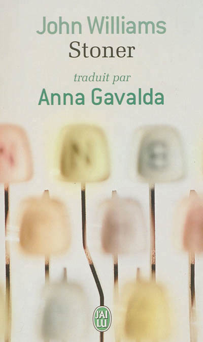 Stoner (traduit par Anna Gavalda)