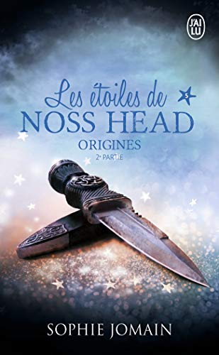 Les etoiles de Noss Head 4/Origines (Part 2): Origines 2