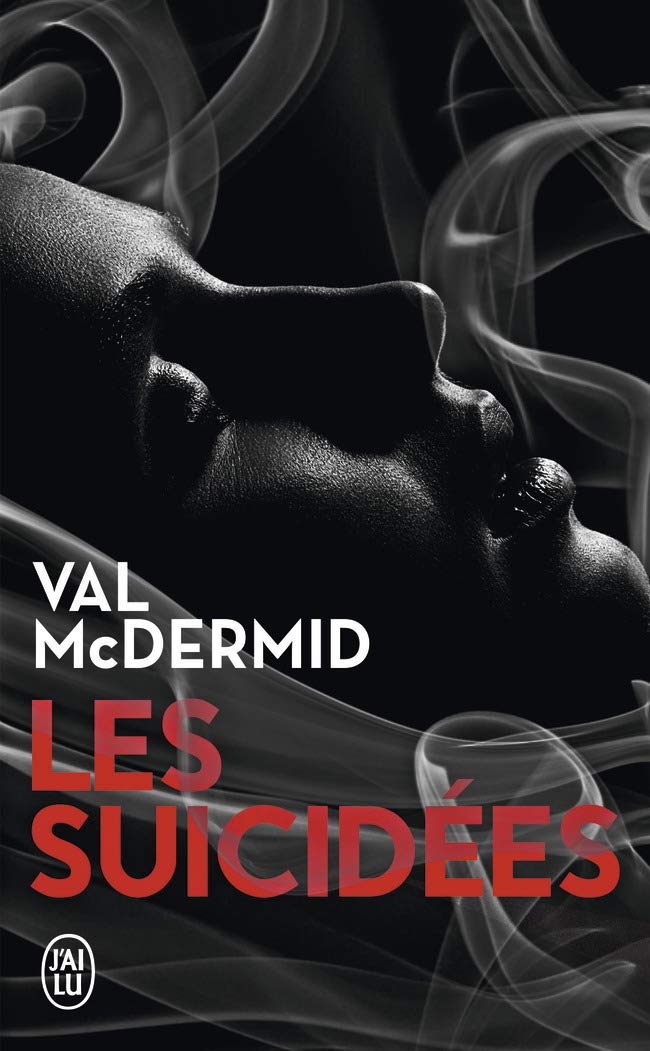 Les suicidees: Une enquête de Carol Jordan et Tony Hill