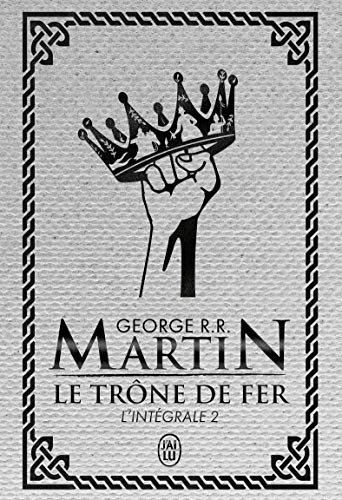 Le trône de fer: L'intégrale (2)