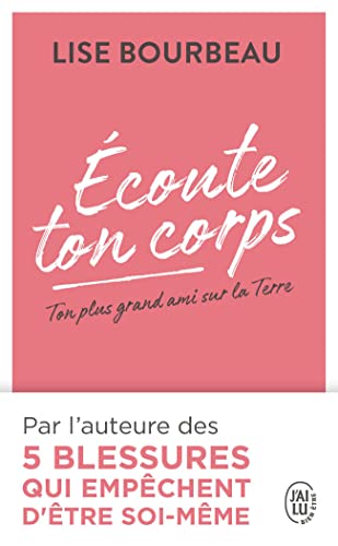 Ecoute Ton Corps - Ton Plus Grand Ami Sur La Terre