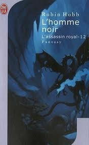 L'Assassin Royal - 12 - l'Homme Noir (Science Fiction, Band 12)