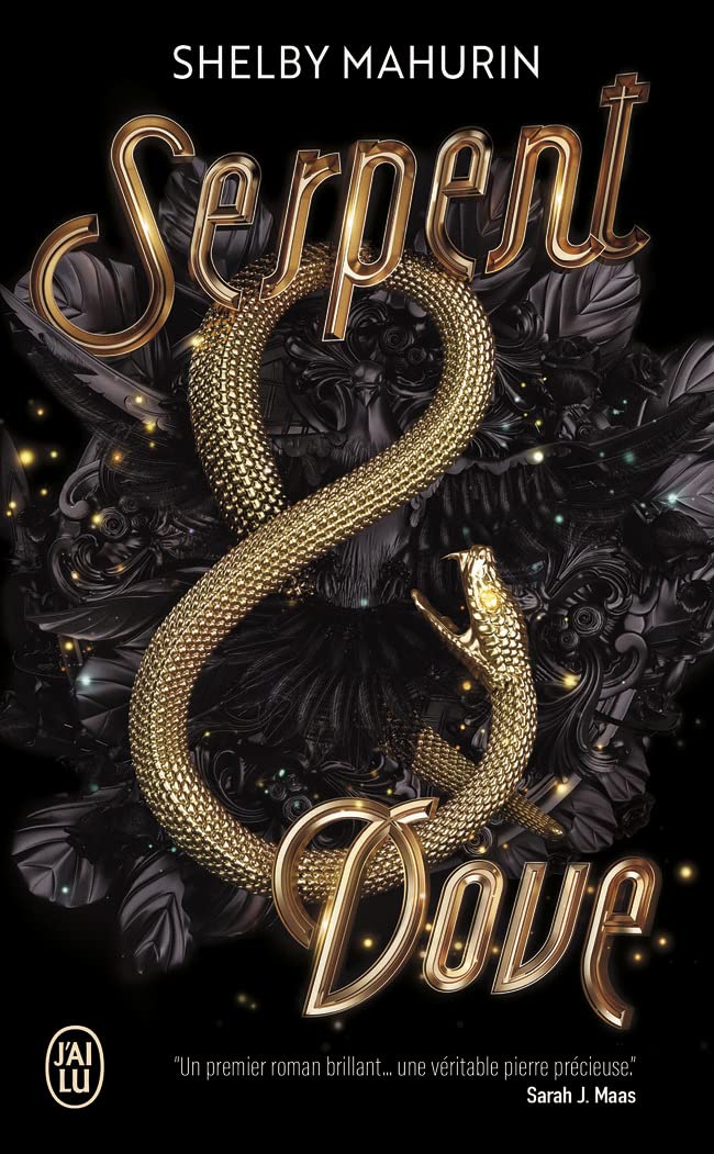 Serpent and Dove.T.1: LE SERPENT ET LA COLOMBE