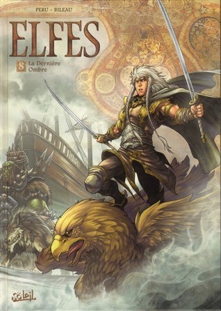 Elfes - La Dernière Ombre