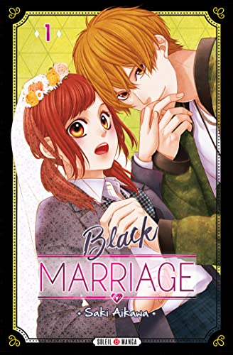 Black Marriage T01: Tome 1