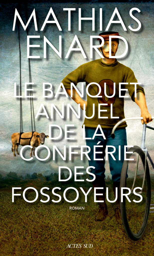 Le banquet annuel de la confrérie des fossoyeurs: Roman