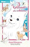Le paradis des chiens Vol.1