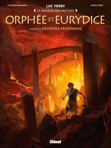 Orphée et Eurydice: Précédé de Déméter & Perséphone