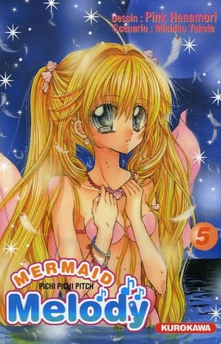 Mermaid Melody, Tome 5 :