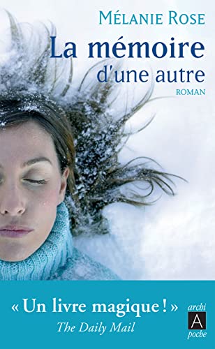 La memoire d'une autre