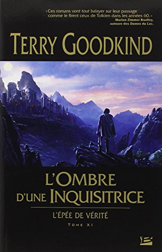 L'Épée de vérité, T11 : L'Ombre d'une Inquisitrice