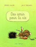 AMIS POUR LA VIE (DES)