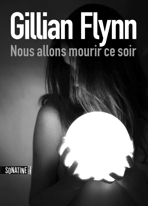Nous allons mourir ce soir