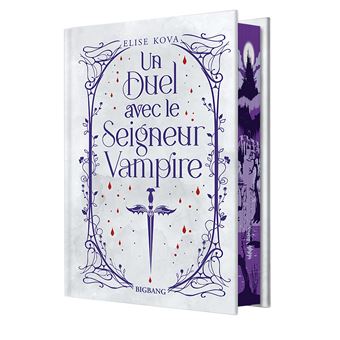 Un duel avec le seigneur vampire (édition reliée)