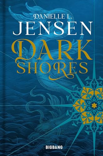 Dark Shores T1: Tome 1