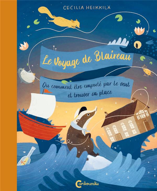 Le voyage de Blaireau