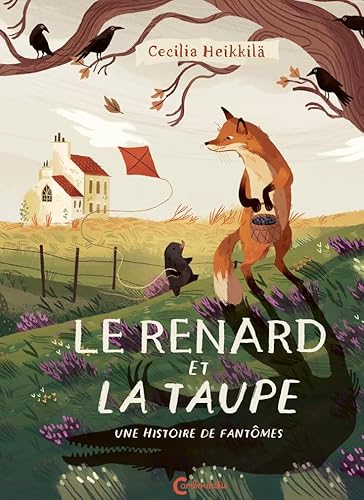 Le Renard et la taupe: Une histoire de fantômes