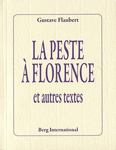 La peste à Florence et autres textes
