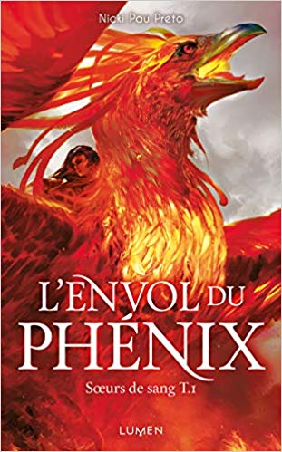 Soeurs de sang - tome 1 L'Envol du phénix (1)