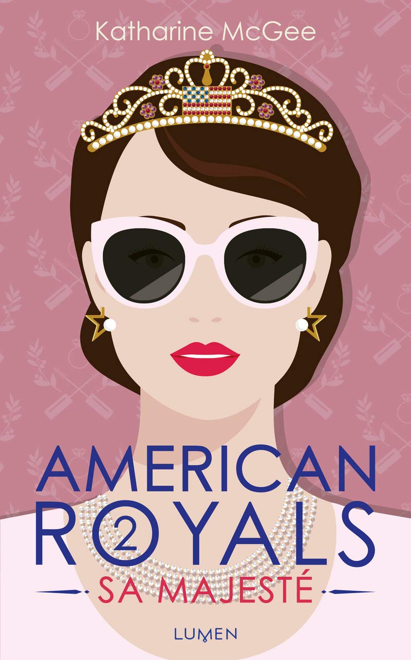 American Royals - tome 2 Sa Majesté (2)