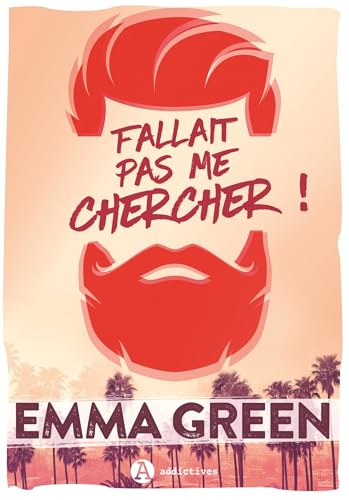 Fallait pas me chercher !