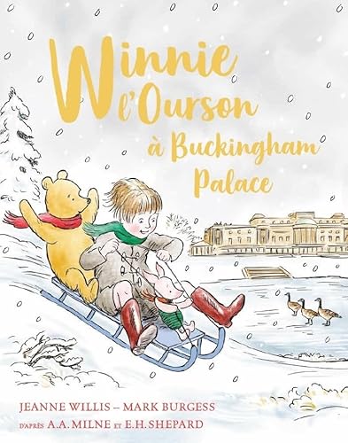 Winnie L'Ourson - Winnie l'Ourson à Buckingham Palace